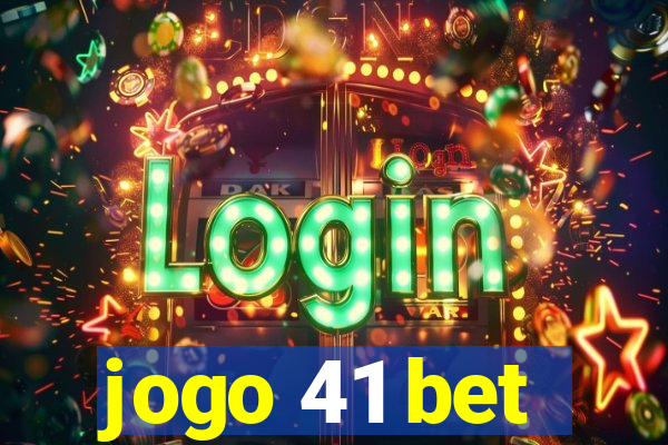 jogo 41 bet